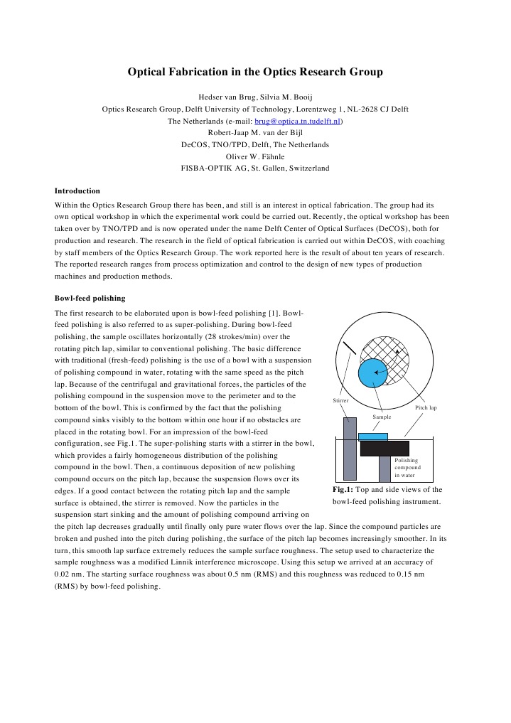 Optical Fabrication in the Optics Research Group Microscopy Machining