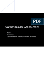 Cardiovascular Assessment: Week 5 Special Topic Diploma of Applied Science (Anaesthetic Technology)