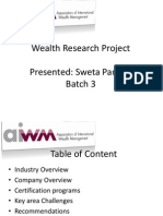 Wealth Research Project Presented: Sweta Pandey Batch 3