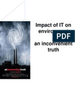 Impact of IT On Environment An Inconvenient Truth