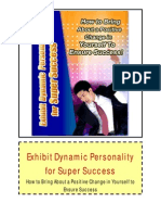 Exhibit Dynamic Personality For Super Success