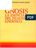 Gnosis - La esencia del dualismo gnóstico
