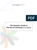 The Parents' Guide To The Art of Learning: by Josh Waitzkin