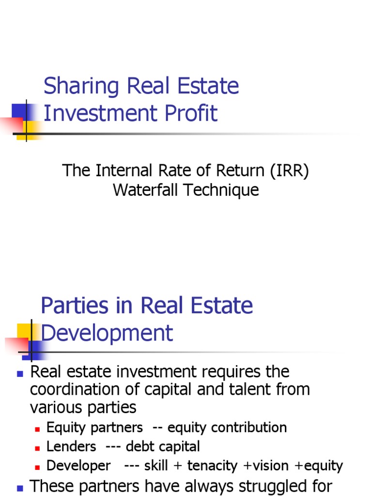 IRR Waterfall in Real Estate Profit Sharing | PDF | Internal Rate Of ...