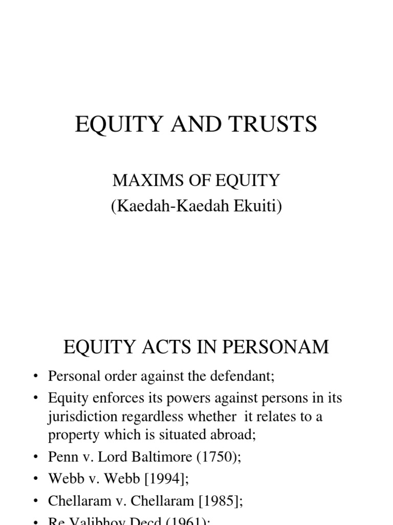 Maxims of Equity Equity (Law) Comparative Law