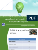 Lack of Environmentally Friendly Transportation System