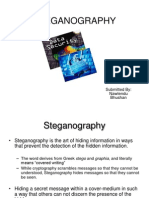 Steganography: Submitted By: Nawlendu Bhushan
