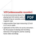 VCR (Videocassette Recorder)