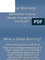 Global Warming: Will Human-Induced Climate Change Destroy The World?