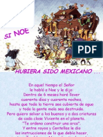 Si NOE, Hubiera Sido Mexicano