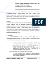 Aplicação do artigo 306 do Código de Trânsito Brasileiro diante das alterações trazidas pela lei 11.705 (“Lei Seca”)