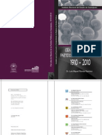 Cien Años de Historia de Los Partidos Políticos en Guanajuato, 1910-2010.