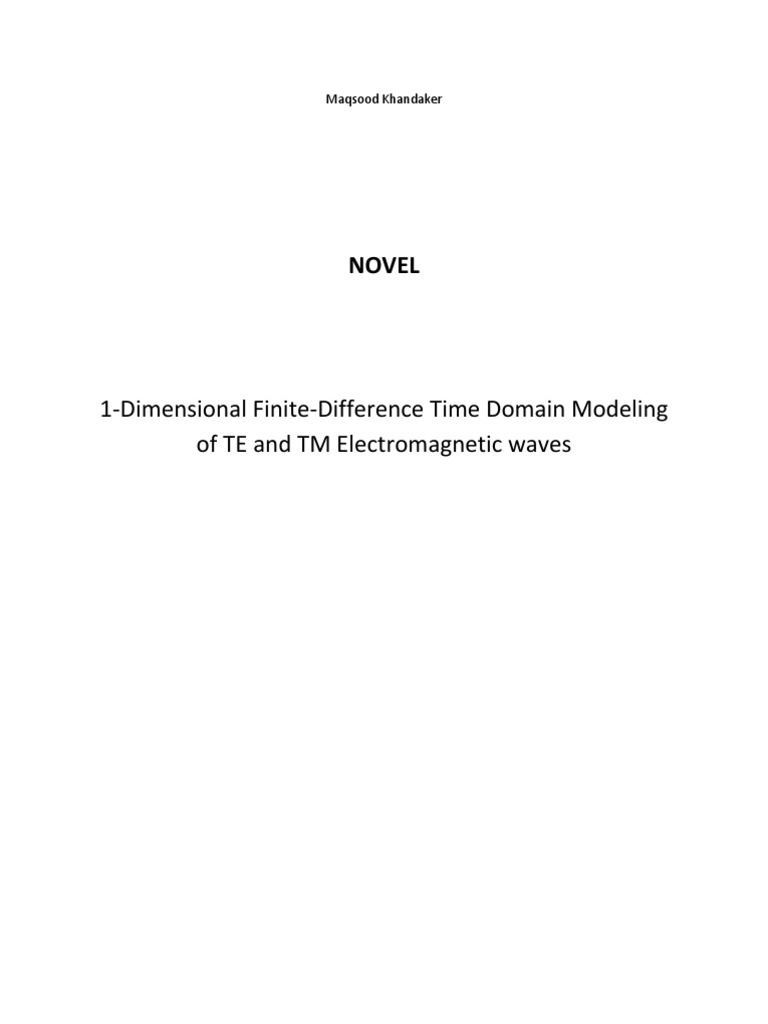 1-Dimensional Finite-Difference Time Domain Modeling of TE and TM ...