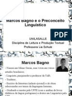 Marcos Bagno e o Preconceito Linguistico