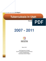 Tuberculosis in Utah: Five Year Statistical Review, 2007-11