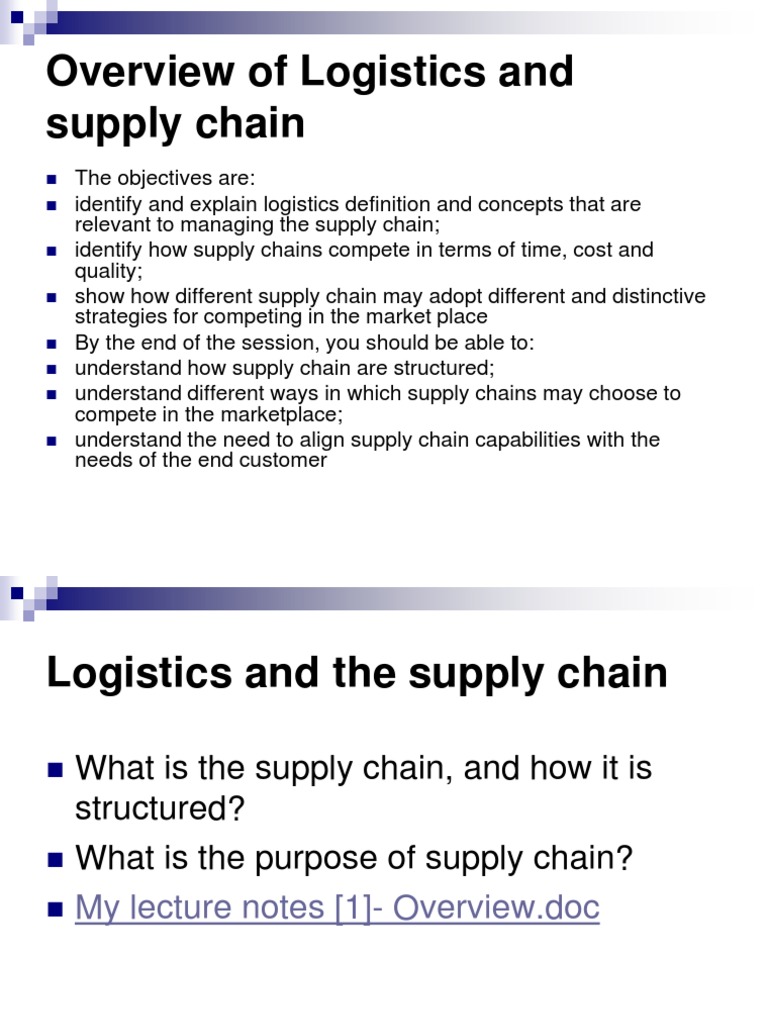 Logistics and Supply Chain Overview | PDF | Logistics | Supply Chain