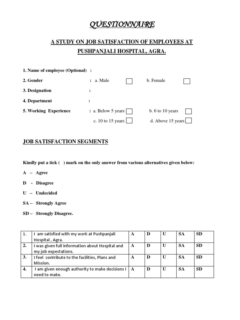 Questionnaire: A Study On Job Satisfaction of Employees at Pushpanjali