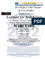 Carlos Mejia, Colin Parent & Eric Robles Invite You To A: Latinos For Bob Filner