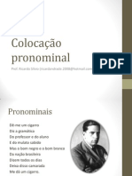 TURMA DELMIRO PRÉ-VESTIBULAR E PM - Colocação pronominal