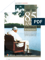 1920-2005 85 Años Juan Pablo II in Memoriam