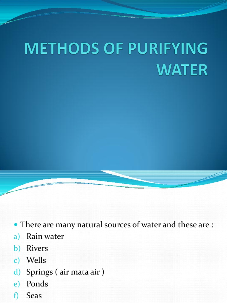 Methods of Purifying Water | PDF | Water Purification | Filtration