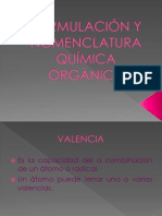 FORMULACIÓN Y NOMENCLATURA QUÍMICA ORGÁNICA