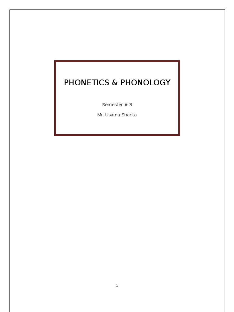 Phonetics, Semester 3 | PDF | Phonetics | Otorhinolaryngology