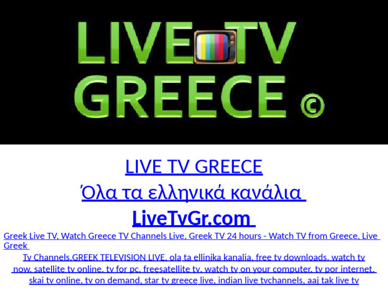 LIVE TV GREECE Όλα τα ελληνικά κανάλια Greek Live TV PDF