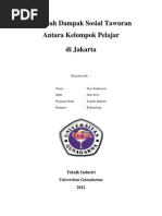 Download Makalah Tentang Dampak Tawuran Pelajar by uCi Kdarwati SN109819361 doc pdf