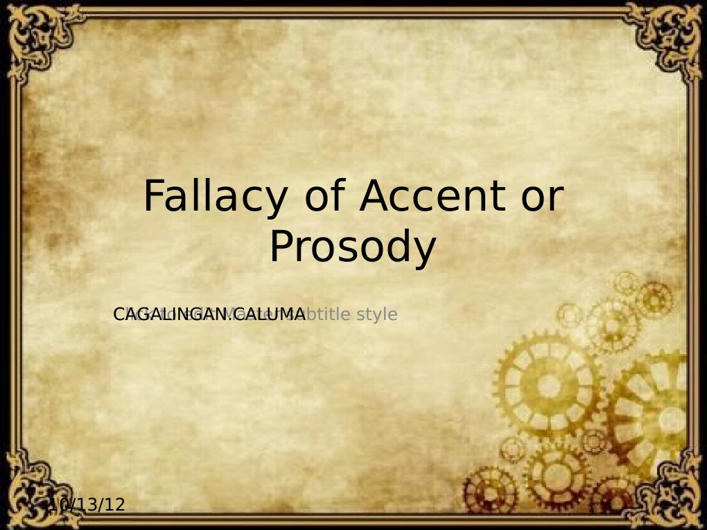 Fallacy of Accent or Prosody Click to edit Master subtitle style