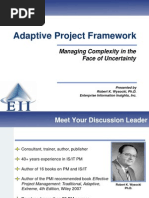 Adaptive Project Framework: Managing Complexity in The Face of Uncertainty