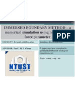 Immersed Boundary Method - A Numerical Simulation Using Novel Virtual Force Parameter