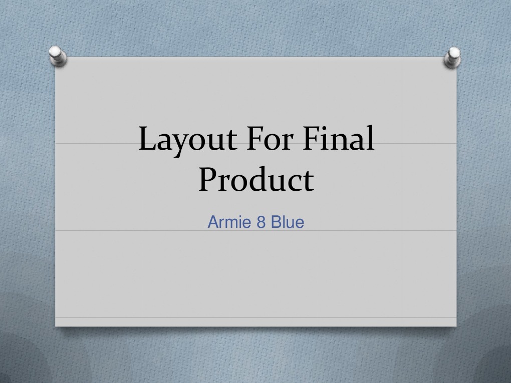 Layout For Final Product | PDF