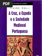 A Cruz a Espada e a Sociedade Medieval Portuguesa