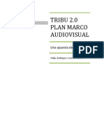 Plan Marco Audiovisual en TRIBU 2.0