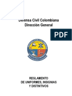 Reglamento de Uniformes, Insignias y Distintivos DCC