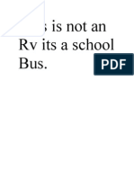 Not RV, Bus