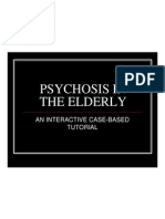 Psychosis in The Elderly