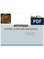 Understanding Attitude: Its Nature, Scope and Importance