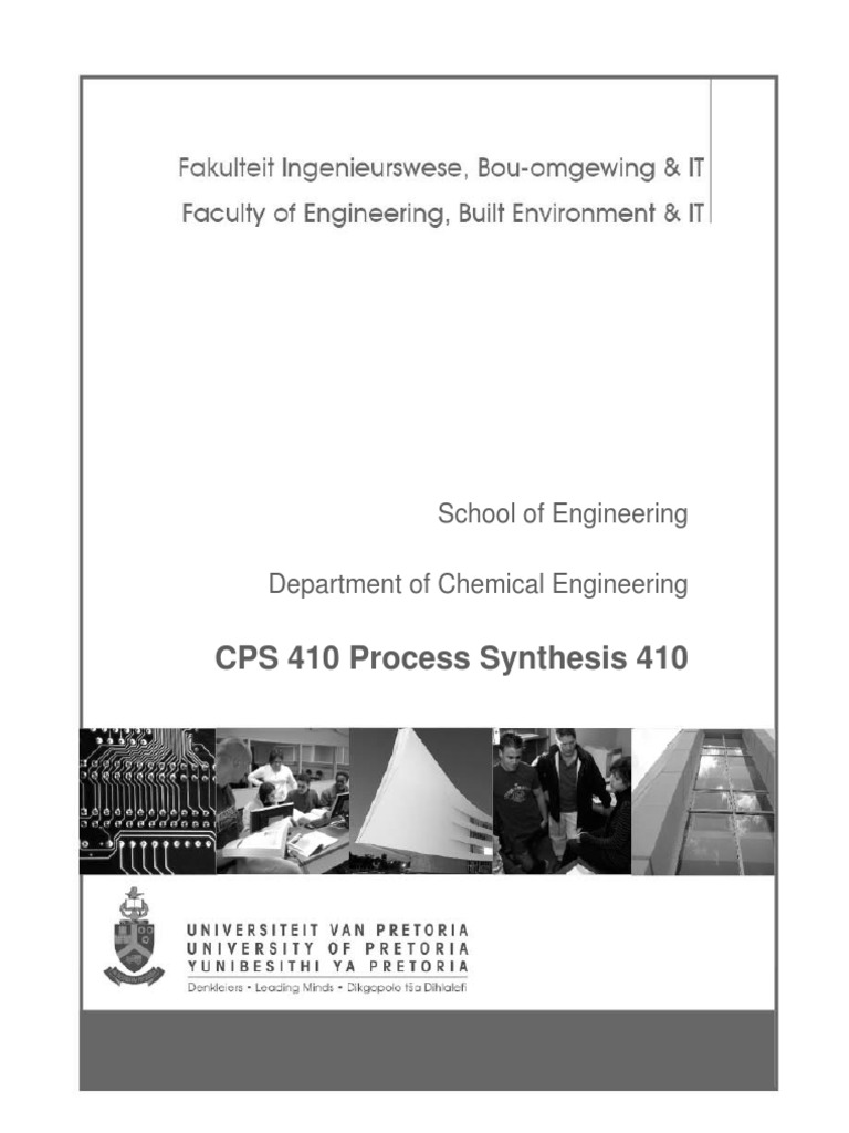 CPS 410 Process Synthesis 410: School of Engineering Department of ...