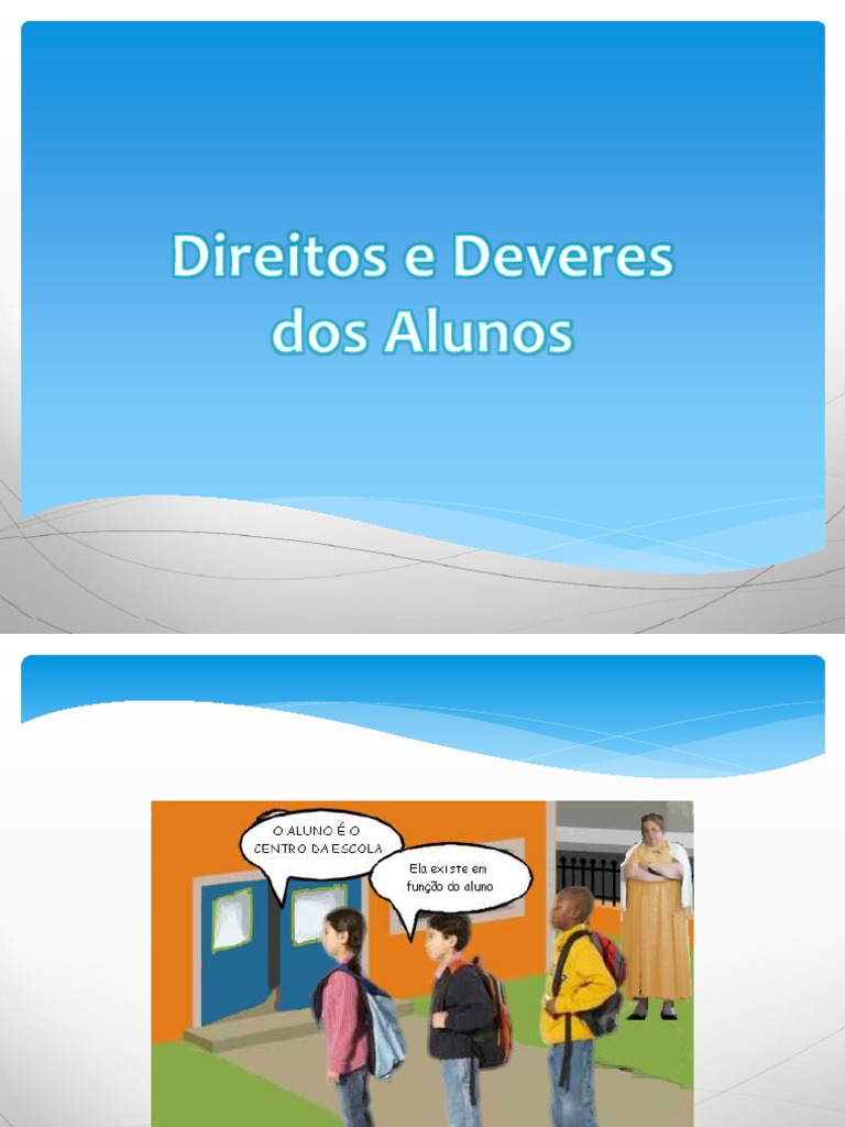 Direitos e Deveres dos Alunos na Escola | PDF | Escolas | Science