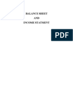 Balance Sheet AND Income Statment