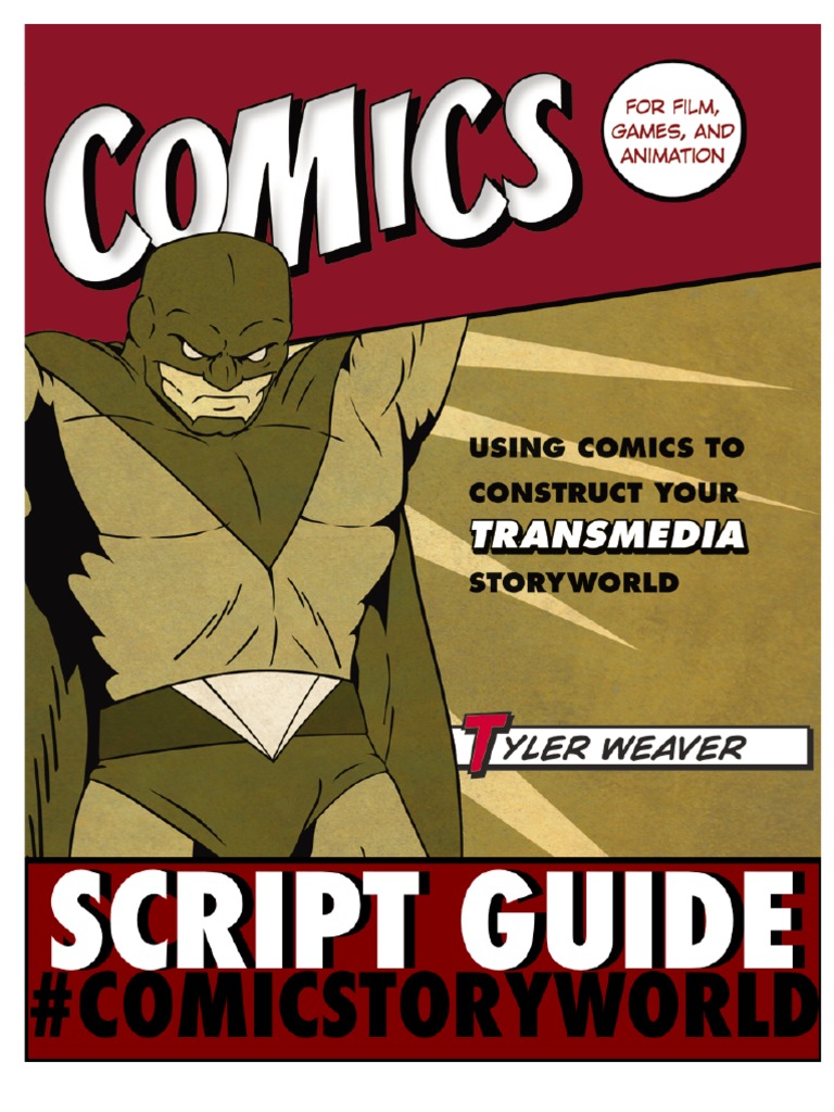 Comic Book Script Writing Guide | PDF | Screenplay | Entertainment