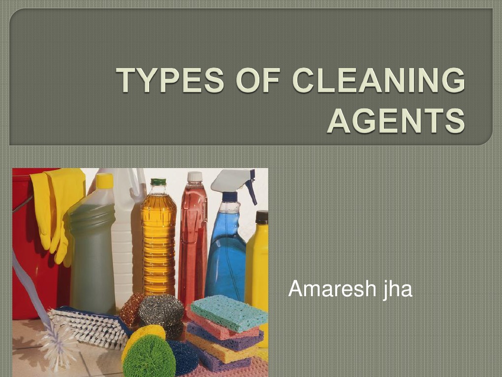 Types of Cleaning Agents PDF Sodium Hydroxide Housekeeping