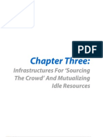 Synthetic Overview of The Collaborative Economy: Chapter 3: Infrastructures For Sourcing The Crowd' and Mutualizing Idle Resources