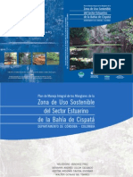 Plan de Manejo Integral de Los Manglares de La Zona de Uso Sostenible de La Bahía de Cispatá (Colombia)