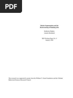 Katherine Hughes Annette Bernhardt: Market Segmentation and The Restructuring of Banking Jobs