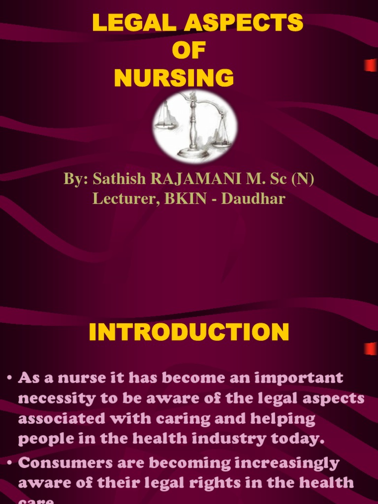 Legal Aspects Of Nursing Tort Nursing