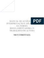 MANUAL DE AUXÍLIO NAINTERPRETAÇÃO E APLICAÇÃODA NORMAREGULAMENTADORA 35TRABALHOS EM ALTURA