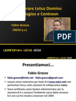 Presentazione Fabio Grasso - Monitorare Lotus Domino Con Nagios e Centreon